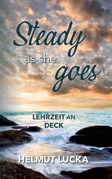 Steady as she goes