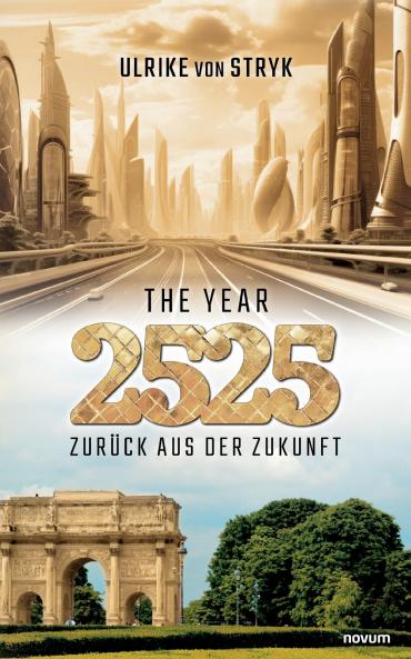The year 2525 - Zurück aus der Zukunft