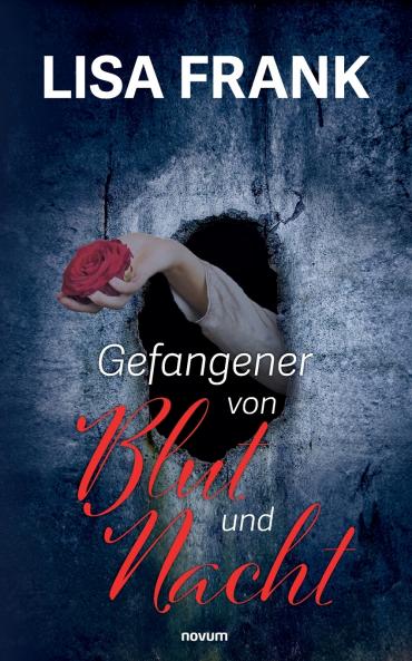Gefangener von Blut und Nacht
