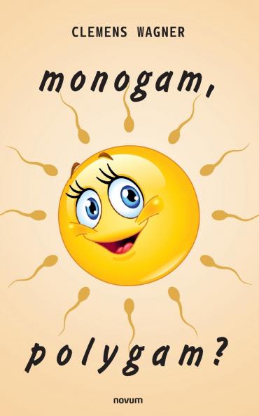 monogam polygam?