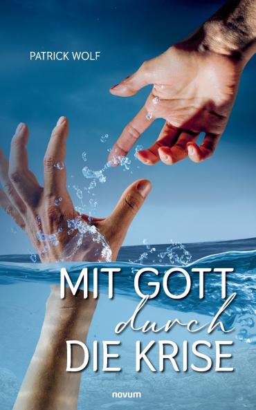 Mit Gott durch die Krise
