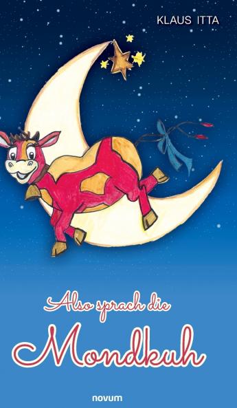 Also sprach die Mondkuh