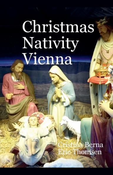 Christmas Nativity Vienna