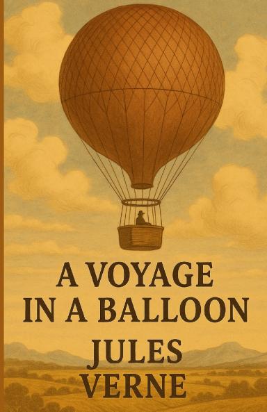 A Voyage In A Balloon(Illustrated)