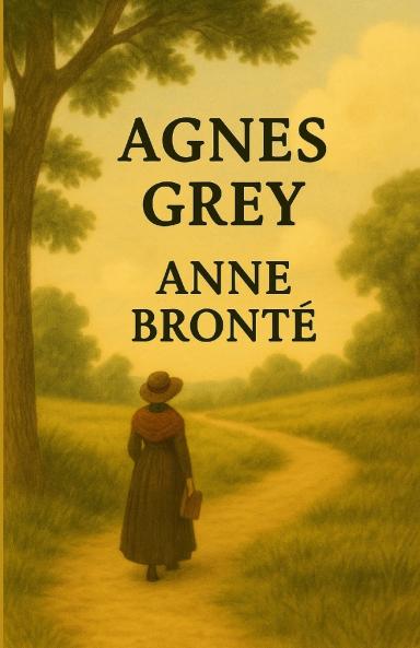 Agnes Grey(Illustrated)