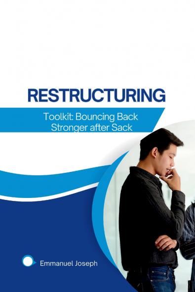The Restructuring Toolkit