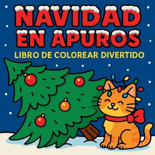 Navidad en Apuros - Libro de colorear divertido