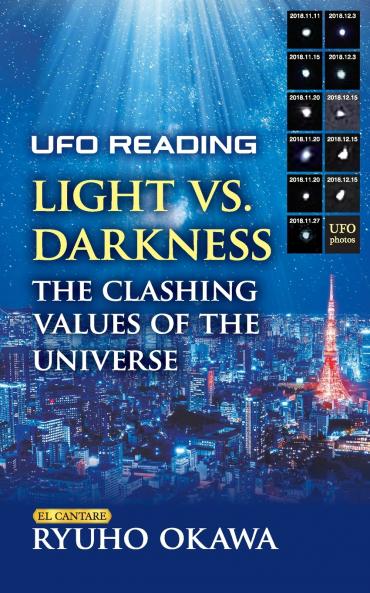 UFO Reading  Light vs. Darkness