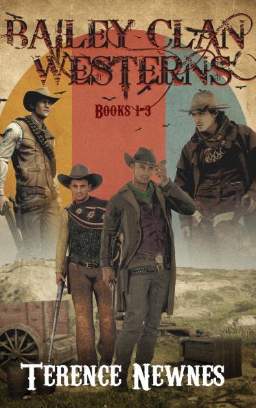 Bailey Clan Westerns - Books 1-3