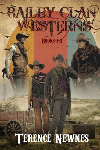 Bailey Clan Westerns - Books 1-3