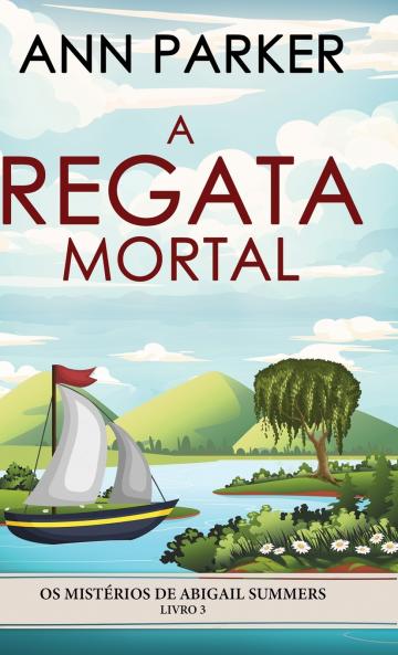 A Regata Mortal