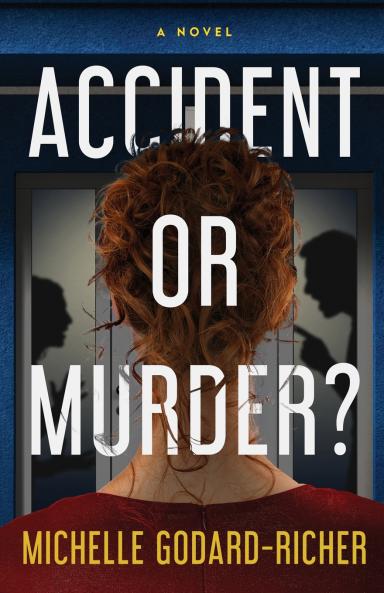Accident or Murder?