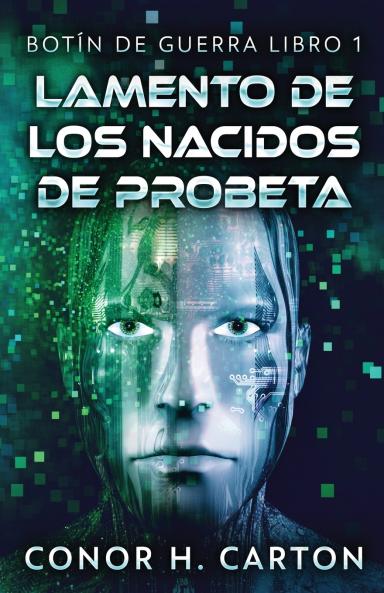 Lamento de los Nacidos de Probeta