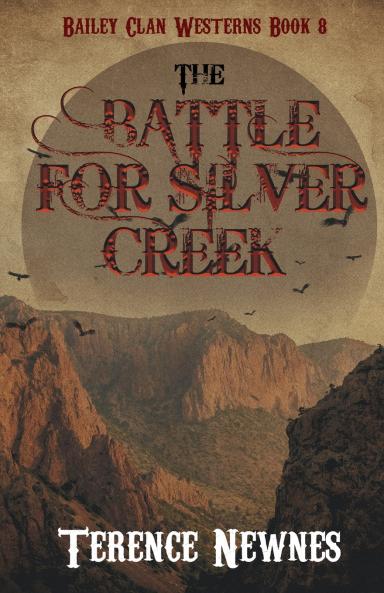 The Battle for Silver Creek