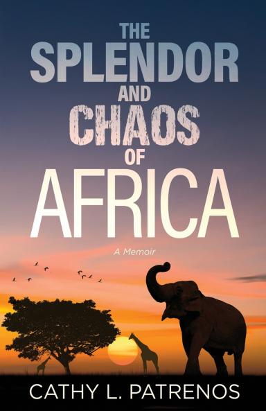The Splendor and Chaos of Africa