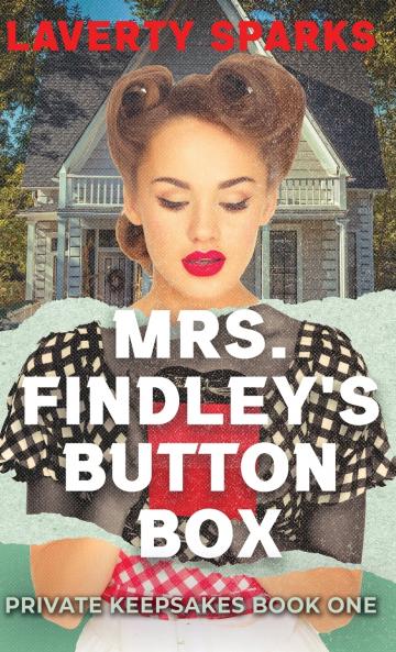 Mrs. Findley's Button Box
