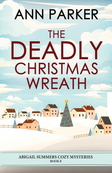 The Deadly Christmas Wreath