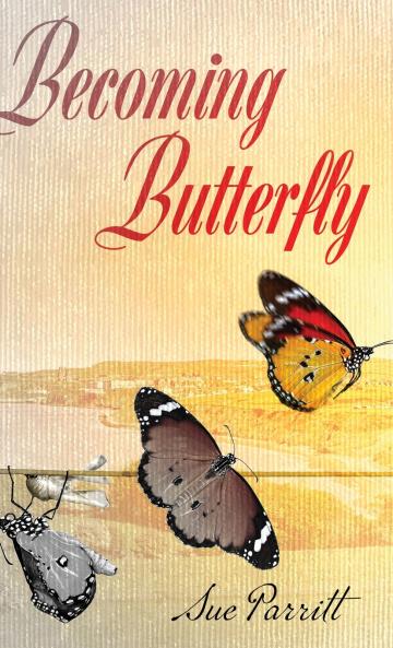 Becoming Butterfly