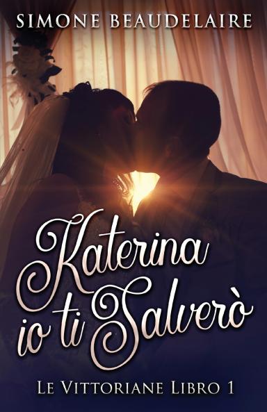 Katerina io ti salverò