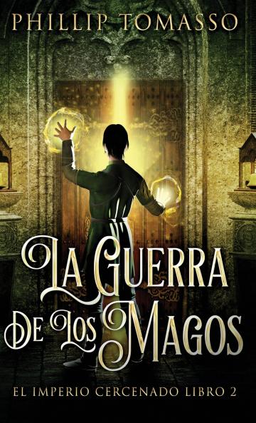 La Guerra De Los Magos