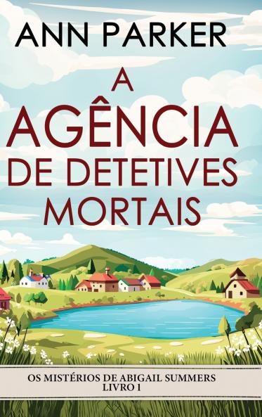 A Agência de Detetives Mortais