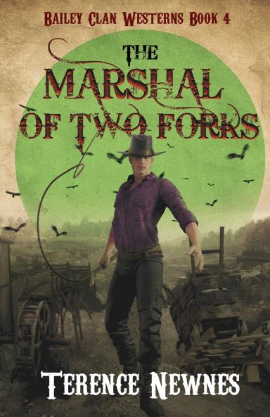 The Marshal of Two Forks