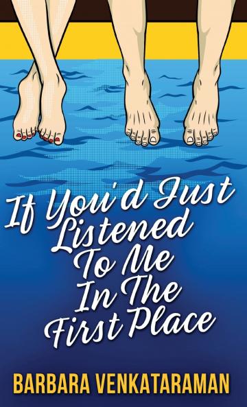 If You'd Just Listened To Me In The First Place...