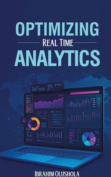 Optimizing Real-Time Analytics
