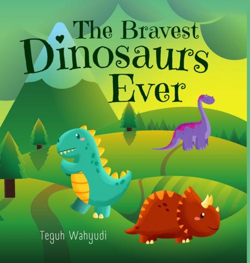 The Bravest Dinosaurs Ever