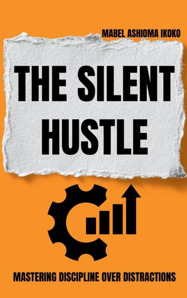 The Silent Hustle