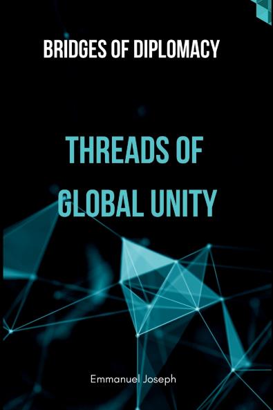 Bridges of Diplomacy