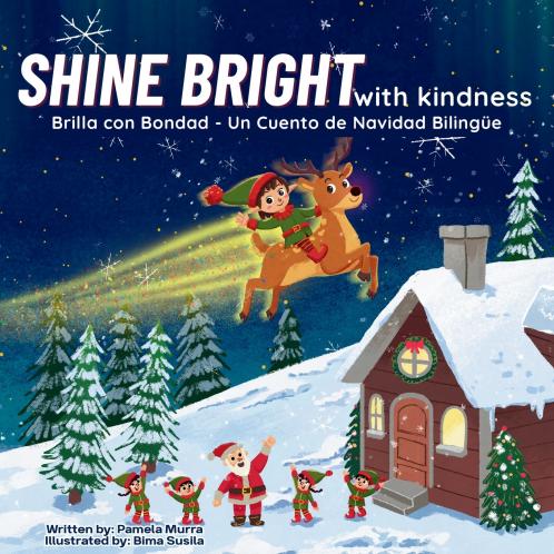 Shine Bright With Kindness | A Holiday Picture Book in English and Spanish