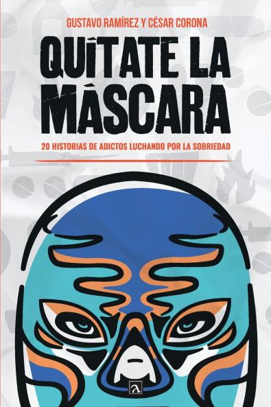 Quítate la máscara