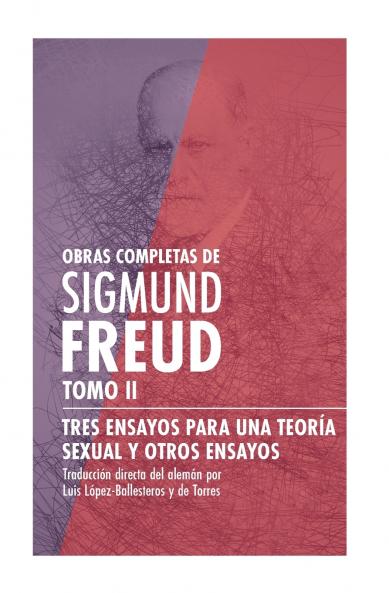 Tres ensayos para una teoría sexual y otros ensayos