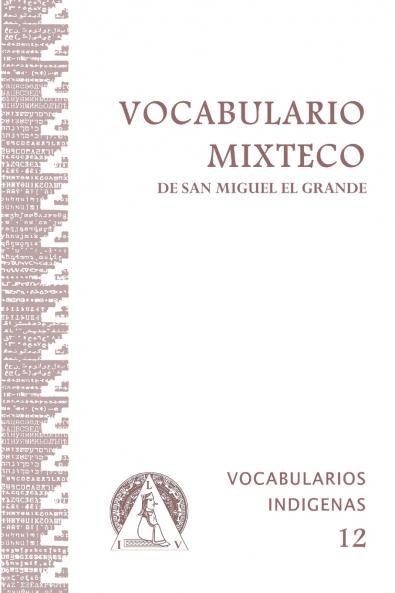 Vocabulario Mixteco de San Miguel el Grande