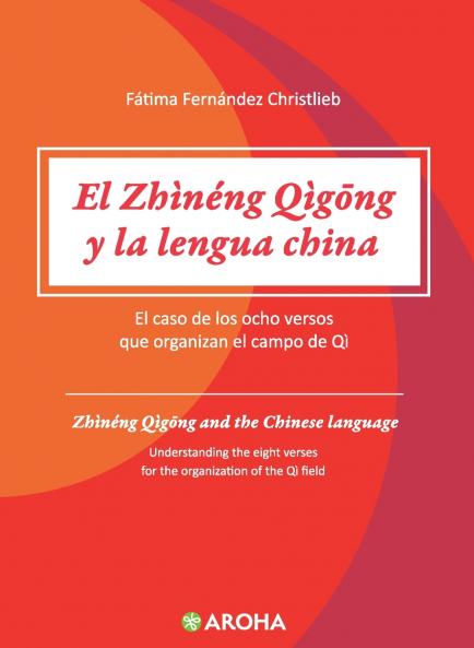Zhineng Qigong y la Lengua China