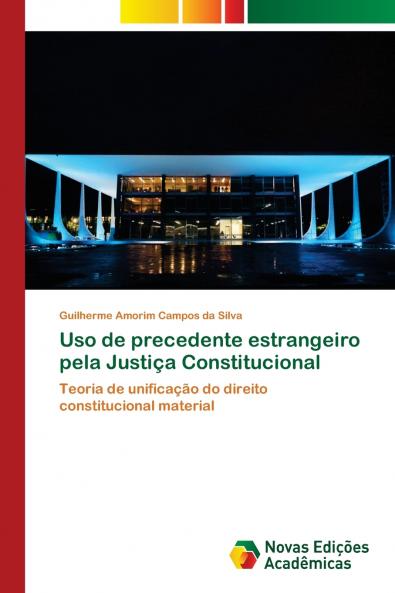 Uso de precedente estrangeiro pela Justiça Constitucional