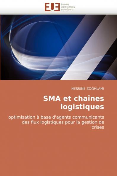 Sma et chaînes logistiques
