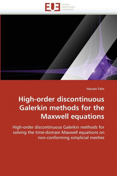 High-order discontinuous galerkin methods for the maxwell equations