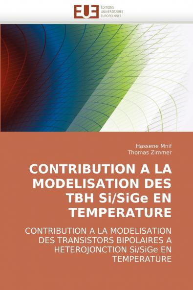 Contribution a la modelisation des tbh si/sige en temperature