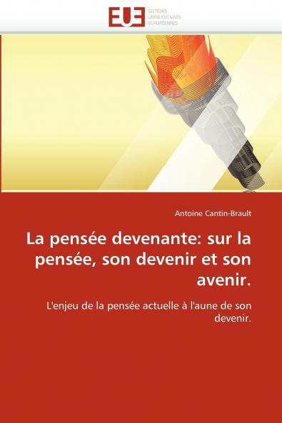 La pensée devenante