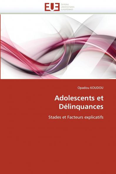 Adolescents et délinquances