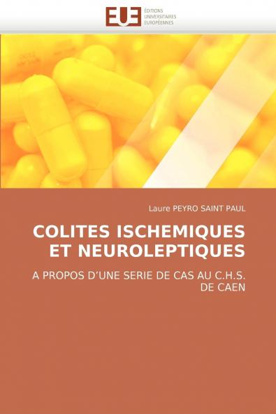 Colites ischemiques et neuroleptiques
