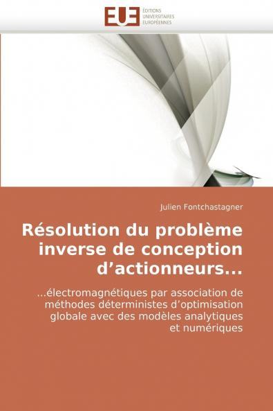 Résolution du problème inverse de conception d actionneurs...
