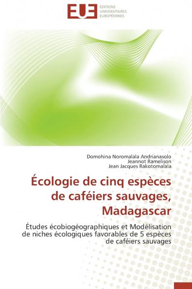 Écologie de cinq espèces de caféiers sauvages madagascar