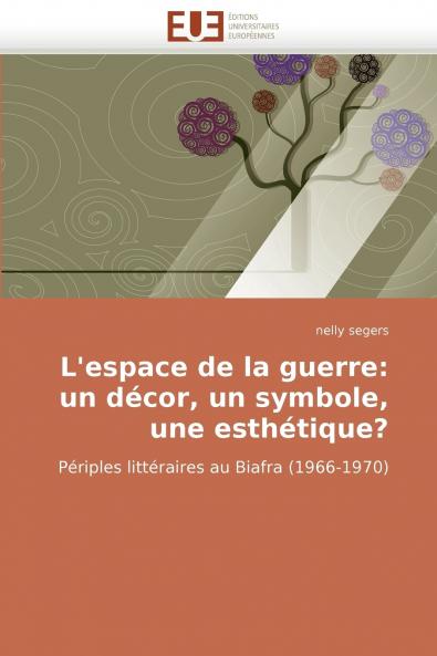 L''espace de la guerre