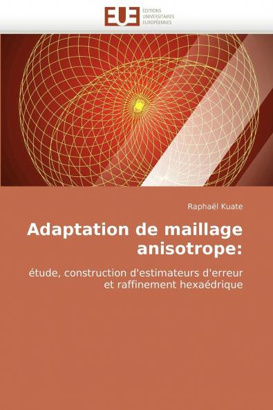 Adaptation de maillage anisotrope
