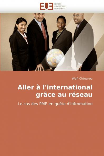 Aller à l''international grâce au réseau
