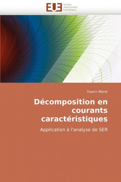 Décomposition en courants caractéristiques