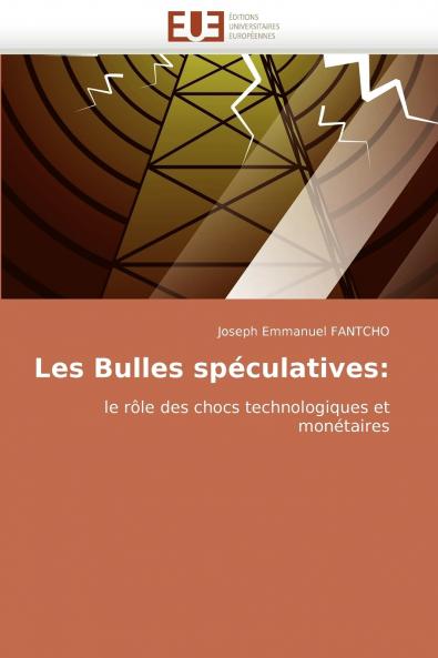 Les bulles spéculatives